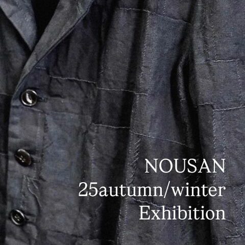 NOUSAN 25aw 受注会開催!!